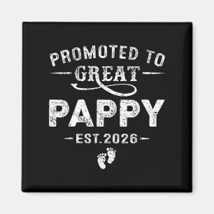Promoted To Great Pappy Est 2026 Pregnancy Announc Magnet