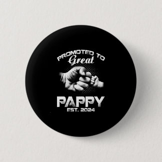 Promoted To Great Pappy Est 6 Cm Round Badge