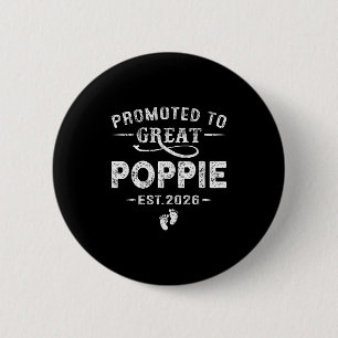 Promoted To Great Poppie Est 2026 Pregnancy Announ 6 Cm Round Badge