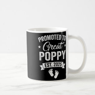 Promoted To Great Poppy Est 2025 Pregnancy Announc Coffee Mug