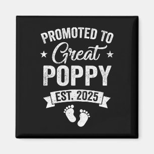 Promoted To Great Poppy Est 2025 Pregnancy Announc Magnet