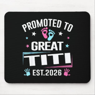 Promoted To Great Titi Est 2026 Pregnancy Announce Mouse Pad