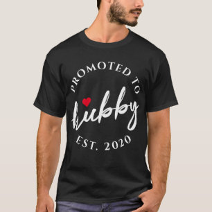 Promoted to Hubby Calligraphy T-Shirt