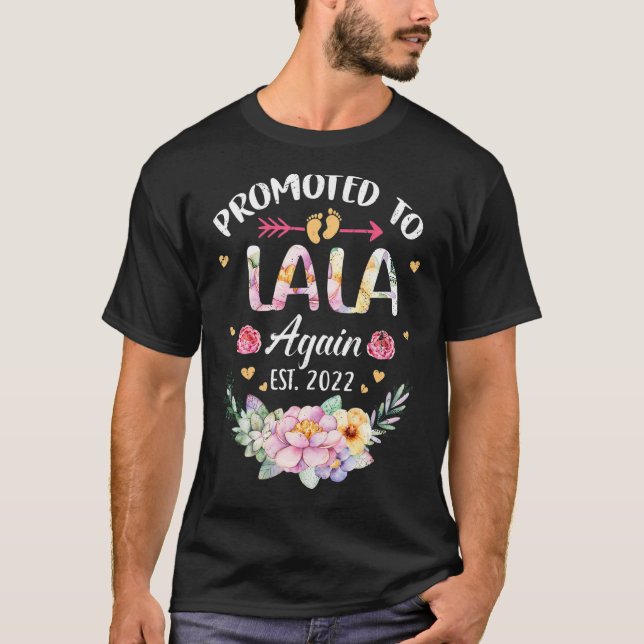 Promoted To Lala Again 2022 Flower Grandma Announc T-Shirt (Front)