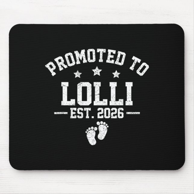 Promoted To Lolli Est 2026 Baby Announcement  Mouse Pad (Front)