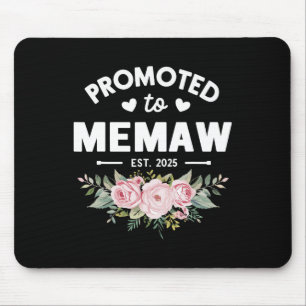 Promoted To Memaw Est 2025 Flower Mother's Day Mouse Pad
