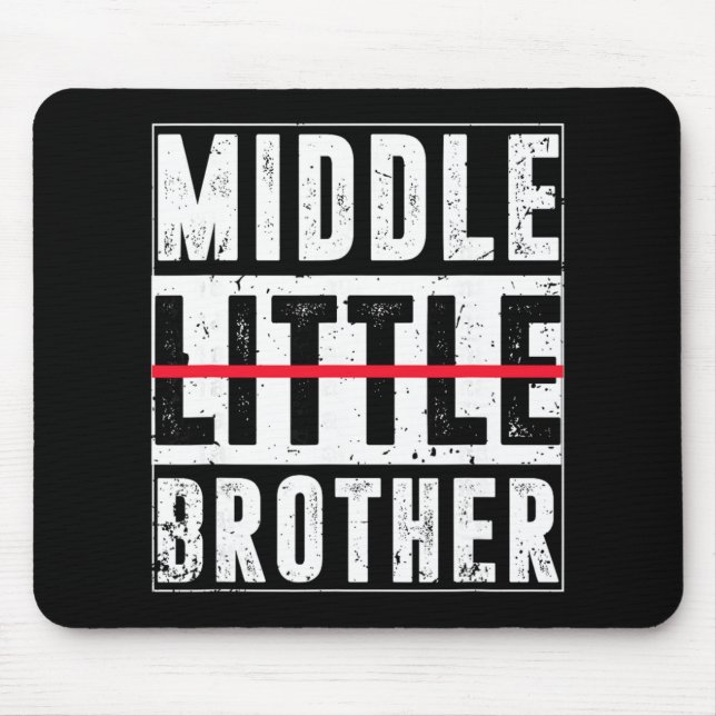 Promoted To Middle Brother Funny New Baby Announce Mouse Pad (Front)