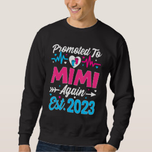 Promoted To Mimi Again 2023 Soon To Be Mom Pregnan Sweatshirt