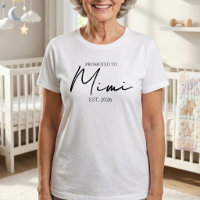 Promoted To Mimi Classic EST Year Design