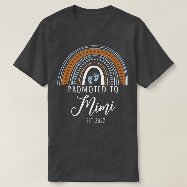 Promoted to Mimi Est 2022 Women Rainbow First Time T-Shirt (Design Front)