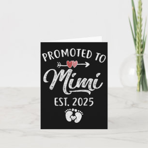 Promoted To Mimi Est 2025 Funny First Time Mothers Card