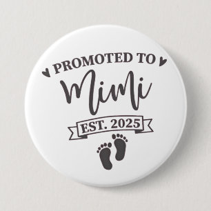 Promoted to Mimi Est. 2025 Grandma-to-be 7.5 Cm Round Badge