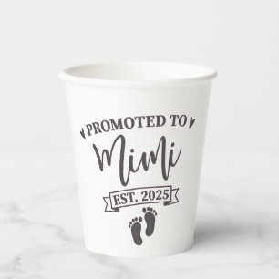 Promoted to Mimi Est. 2025 Grandma-to-be Paper Cups