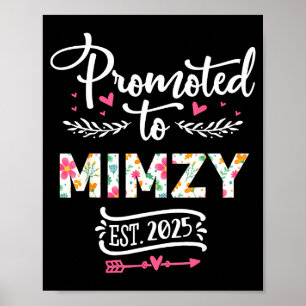 Promoted To Mimzy 2025 Cute Pregnancy Announcement Poster