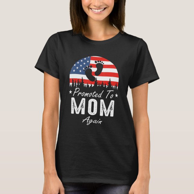 Promoted To Mom Again 2024 US Flag Father's Day T-Shirt (Front)