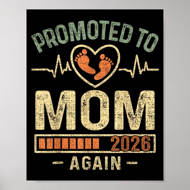 Promoted To Mom Again 2026 Expecting Baby Soon To  Poster (Front)