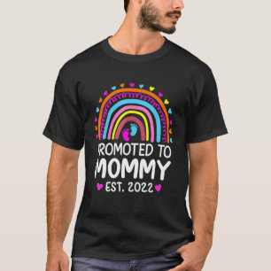 Promoted To Mommy 2022 New Mom 2022 T-Shirt