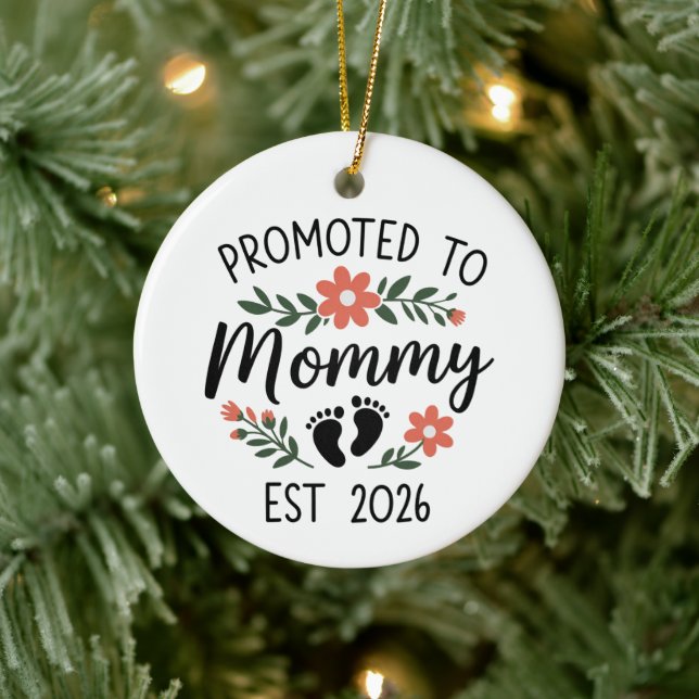 Promoted to Mommy 2026 Funny First Time Pregnancy  Ceramic Ornament (Tree)