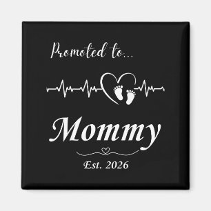 Promoted to mommy est. 2026 for expecting moms magnet