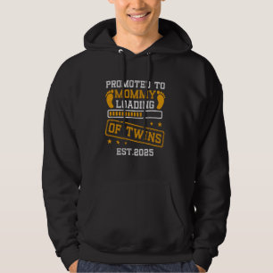 Promoted To MOMMY of Twins Family est 2025 Loading Hoodie