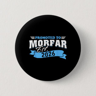 Promoted to Morfar Est 2026 New Grandpa to Be 26 6 Cm Round Badge