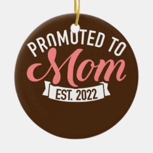 Promoted to mum 2022 ceramic ornament