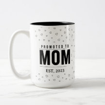 Promoted to Mum 2023 Mug New Mum Gift