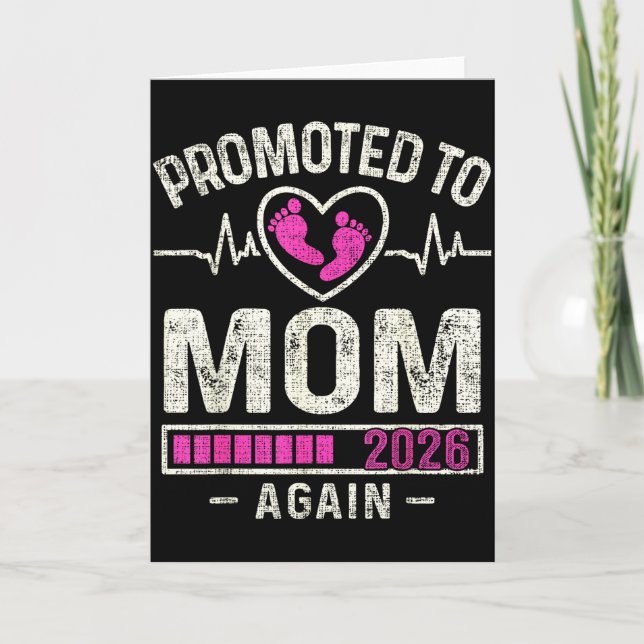 Promoted To Mum Again 2026 Expecting Baby Soon To  Card (Front)