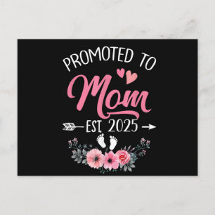 Promoted To Mum Est 2025 Mothers Day First Time Holiday Postcard