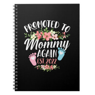 Promoted To Mummy Again Est 2022 Flower Notebook