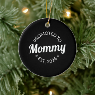 Promoted To Mummy Est 2024 Ceramic Ornament