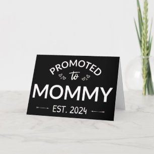 Promoted To Mummy Est. 2024 II Card
