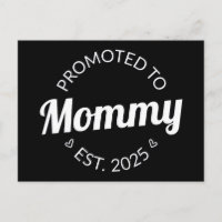 Promoted To Mummy Est. 2025 I