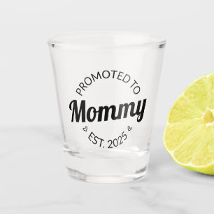 Promoted To Mummy Est. 2025 I Shot Glass