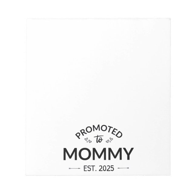 Promoted To Mummy Est. 2025 II Notepad (Front)