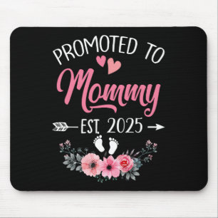 Promoted To Mummy Est 2025 Mothers Day First Time Mouse Pad