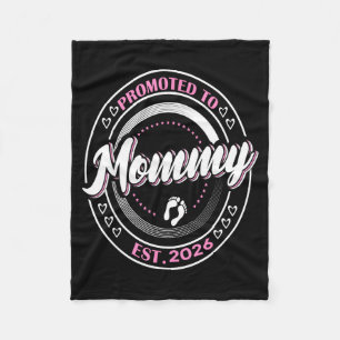 Promoted to mummy est 2026 first time mum babyProm Fleece Blanket