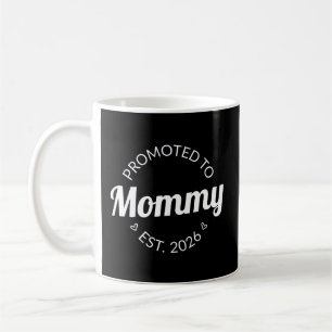 Promoted To Mummy Est. 2026 I Coffee Mug