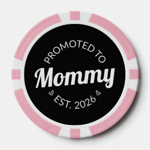 Promoted To Mummy Est. 2026 I Poker Chips