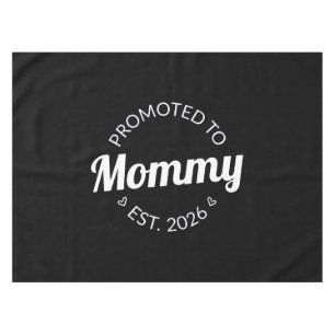 Promoted To Mummy Est. 2026 I Tablecloth