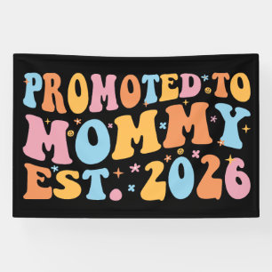 Promoted To Mummy Est. 2026 III Banner