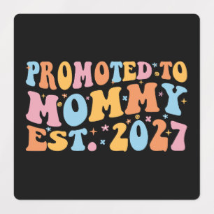 Promoted To Mummy Est 2027 New Mum Announcement