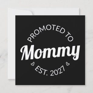 Promoted To Mummy Est 2027 New Mum Announcement I