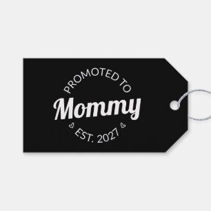 Promoted To Mummy Est 2027 New Mum Announcement I Gift Tags
