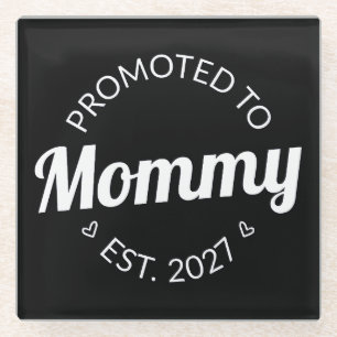 Promoted To Mummy Est 2027 New Mum Announcement I Glass Coaster