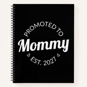 Promoted To Mummy Est 2027 New Mum Announcement I Notebook