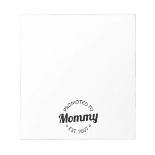 Promoted To Mummy Est 2027 New Mum Announcement I Notepad