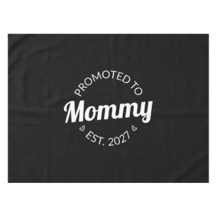Promoted To Mummy Est 2027 New Mum Announcement I Tablecloth