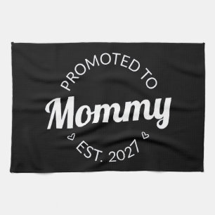 Promoted To Mummy Est 2027 New Mum Announcement I Tea Towel
