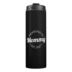 Promoted To Mummy Est 2027 New Mum Announcement I Thermal Tumbler